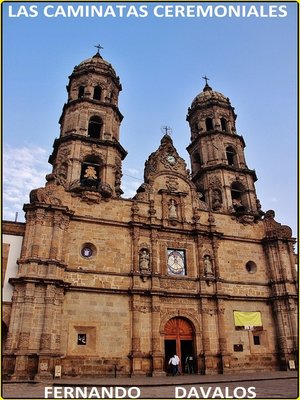 cover image of Las Caminatas Ceremoniales
